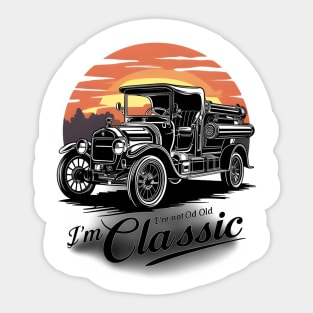 Vintage Truck I'm not old I'm classic Sticker